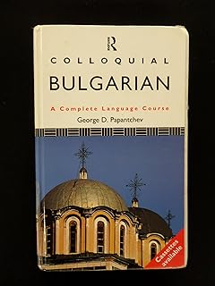 Colloquial Bulgarian (Colloquial Series)