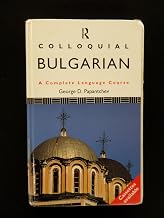 Colloquial Bulgarian (Colloquial Series)