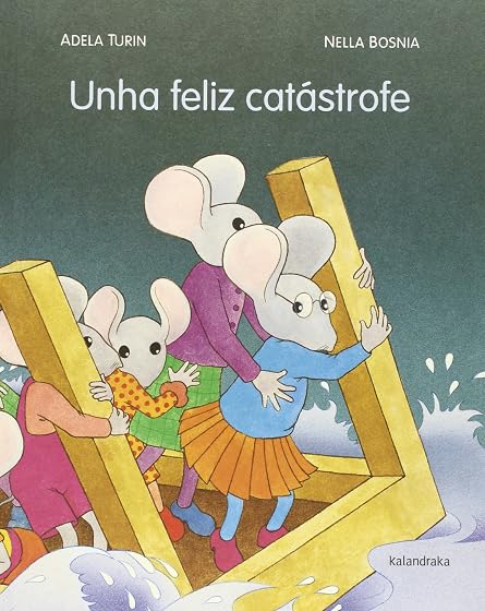 Unha Feliz Catastrofe