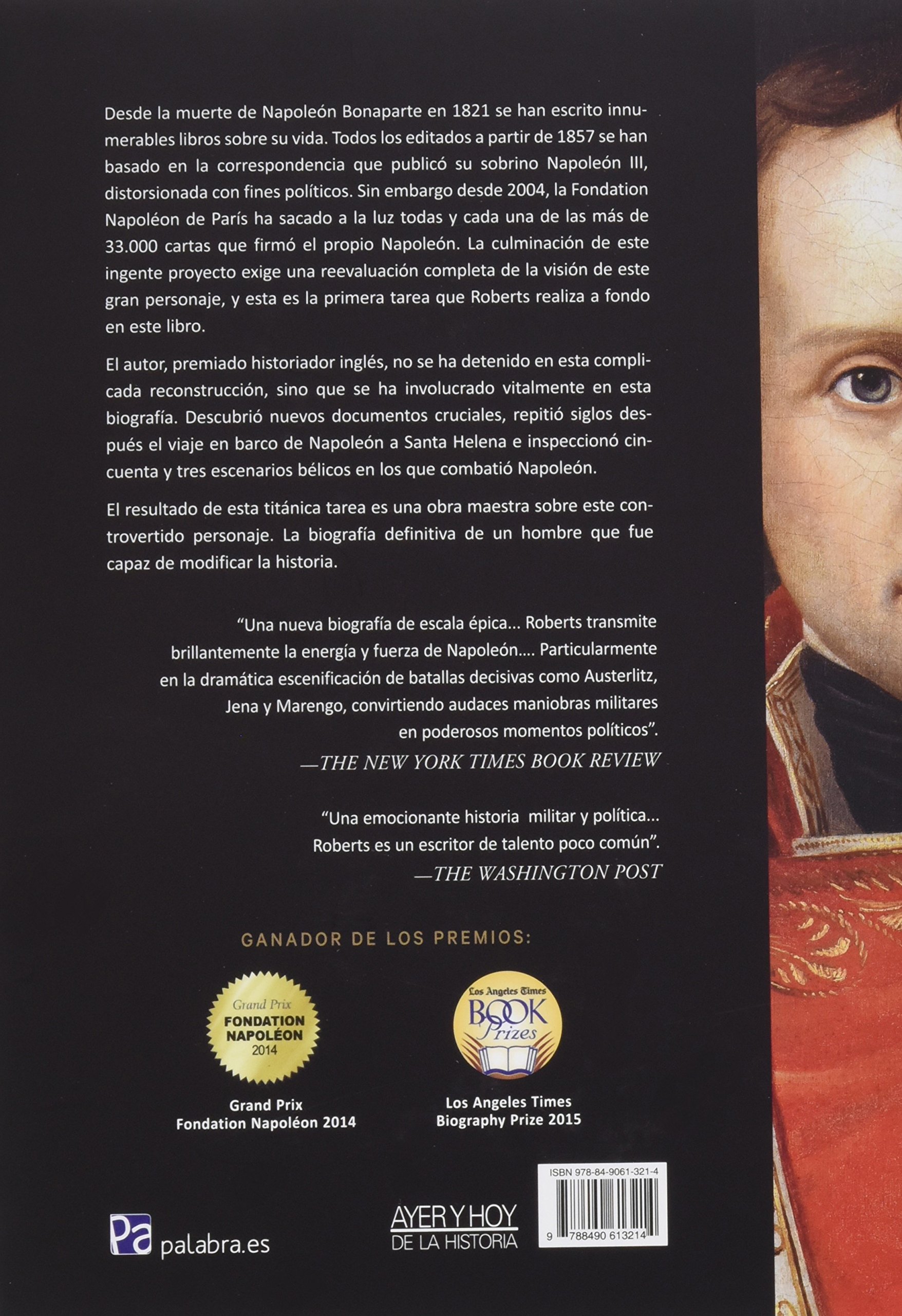 Napoleon: Una vida (Ayer y hoy de la historia)
