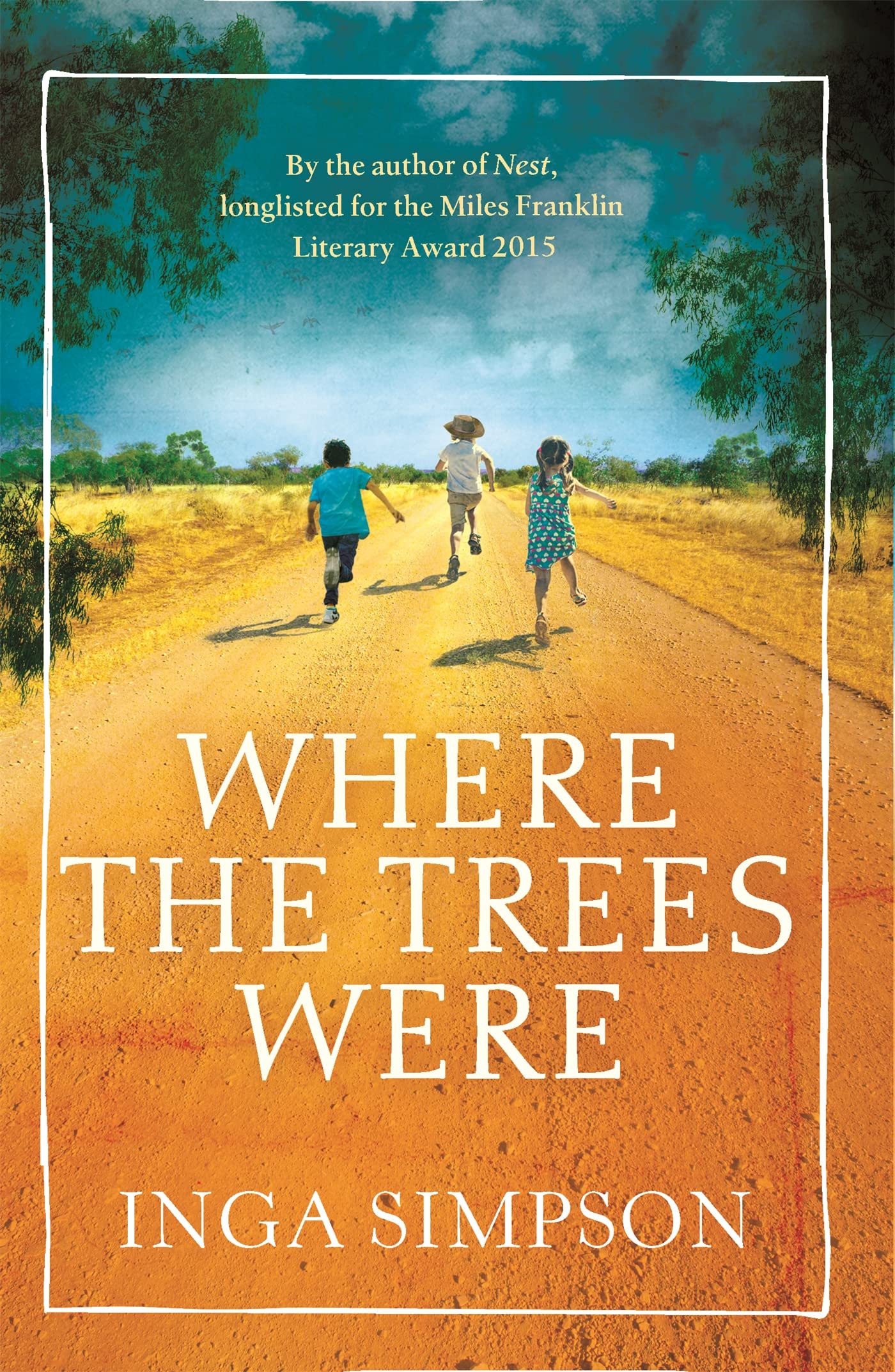 Where the Trees Were by Inga Simpson PAPERBACK 9780349134413
