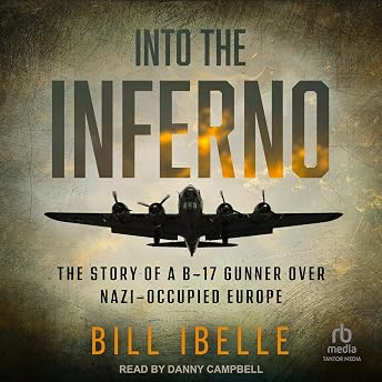 Into the Inferno Audiobook by Bill Ibelle episode artwork