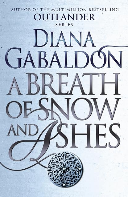 Portada de A Breath Of Snow And Ashes