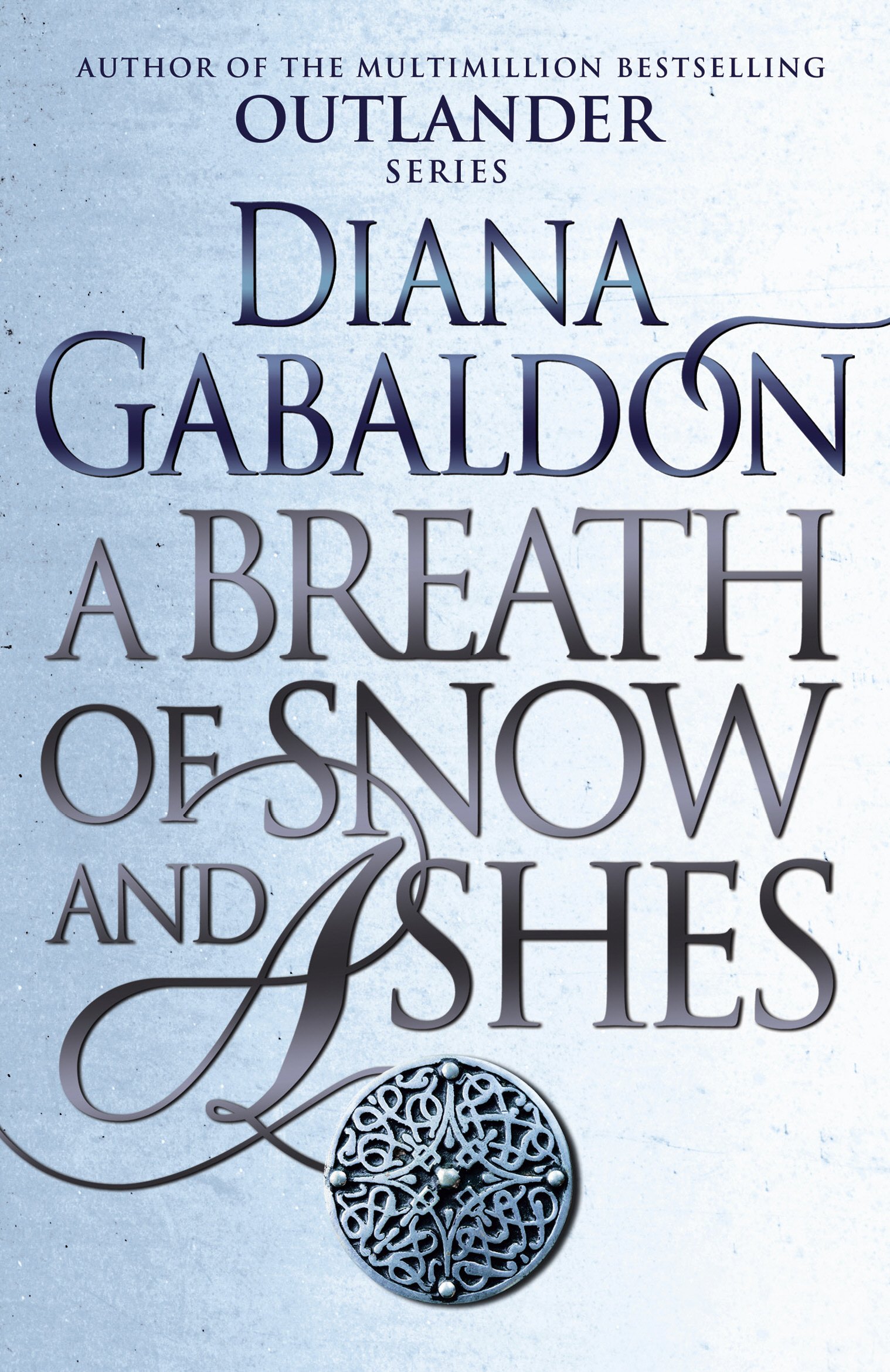 Outlander – A Breath Of Snow And Ashes – Sixter Roman der Serie