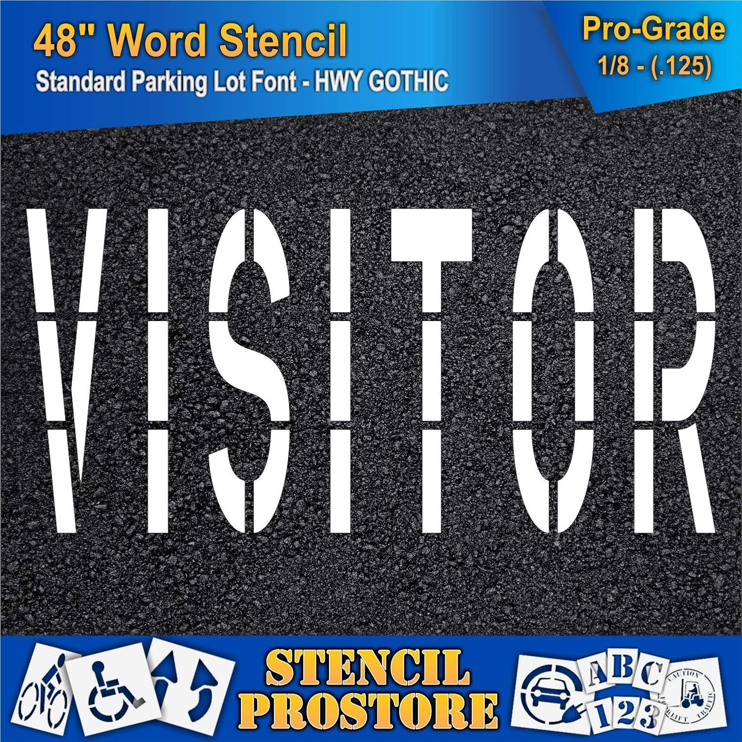 Pavement Marking Stencils - 48 inch Visitor Stencil - 48" x 103" x 1/8'' (128 mil) - Pro-Grade
