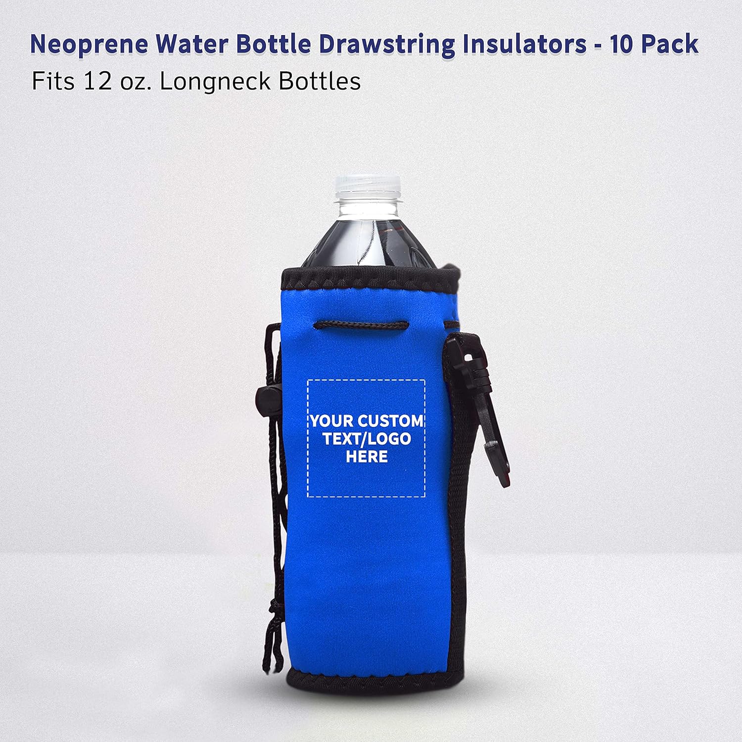 10 Neoprene Water Bottle Drawstring Insulators Pack - Customizable Text, Logo - 12 oz. Longneck, Hook - Royal Blue