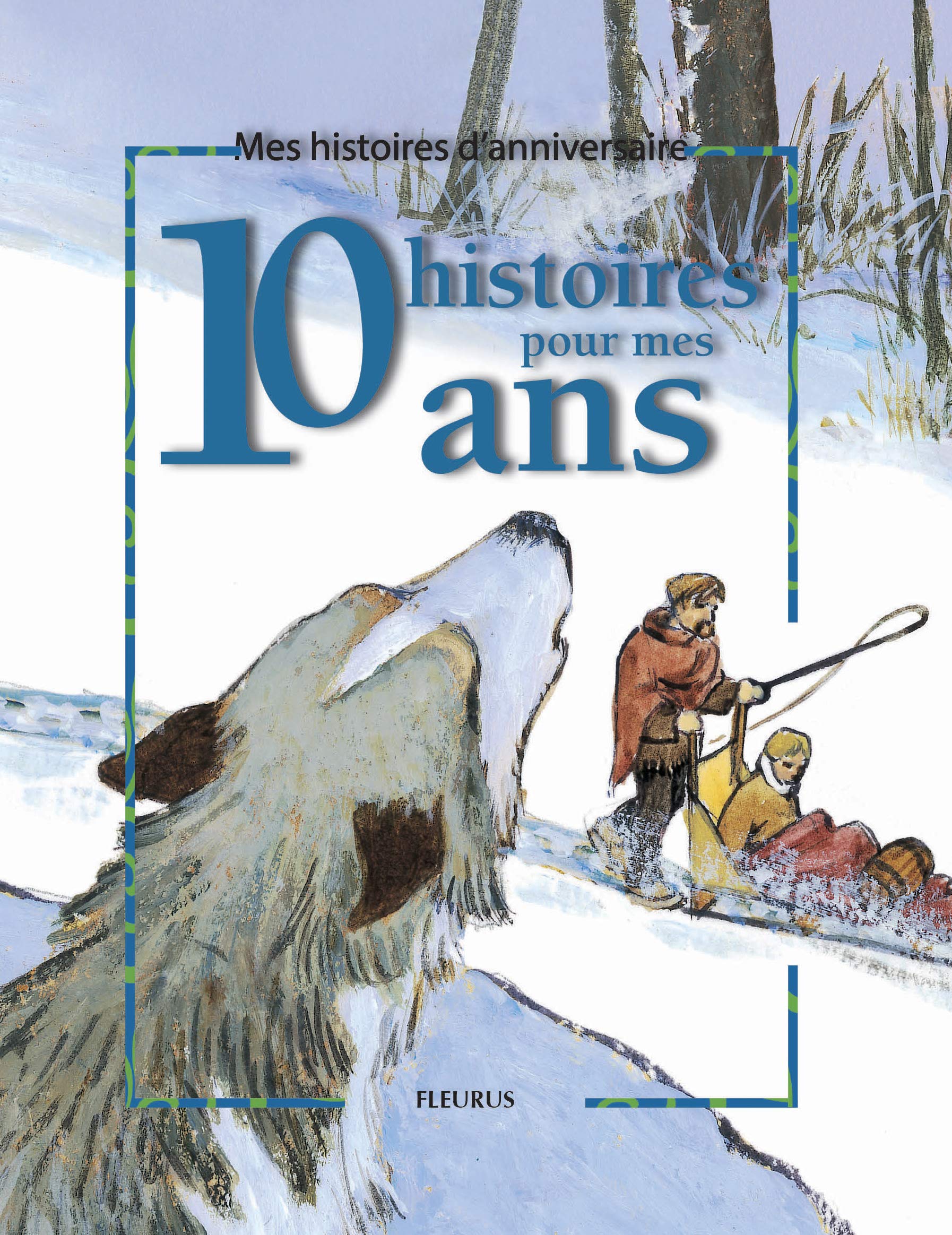 10 HISTOIRES POUR MES 10 ANS (+ CD) Devin, André; Grossetête, Charlotte and Pelot, Pierre