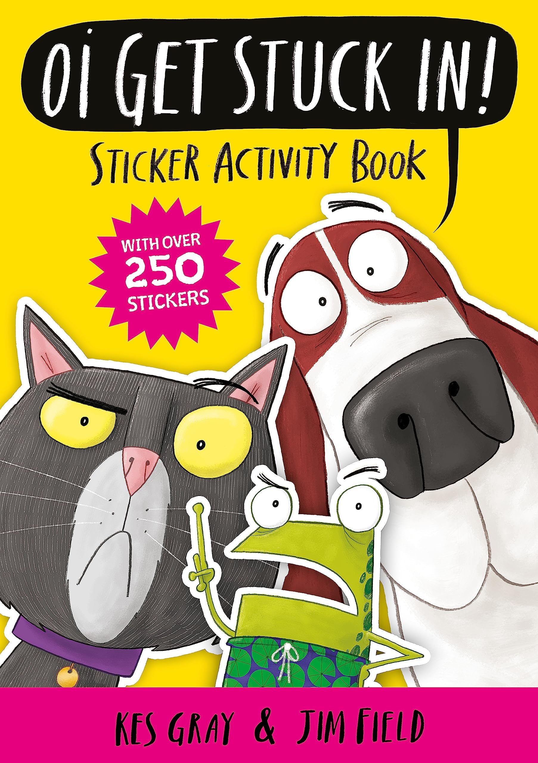 Oi Get Stuck In! Sticker Activity Book (Oi Frog and Friends)