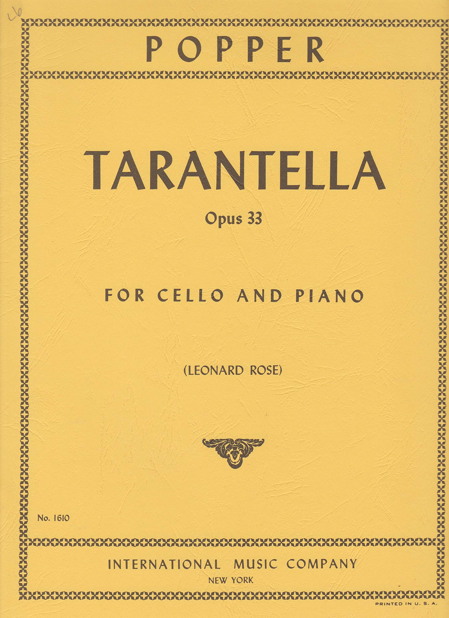 Tarantella Op 33 David Popper violoncelle partition musique classique International Music Company