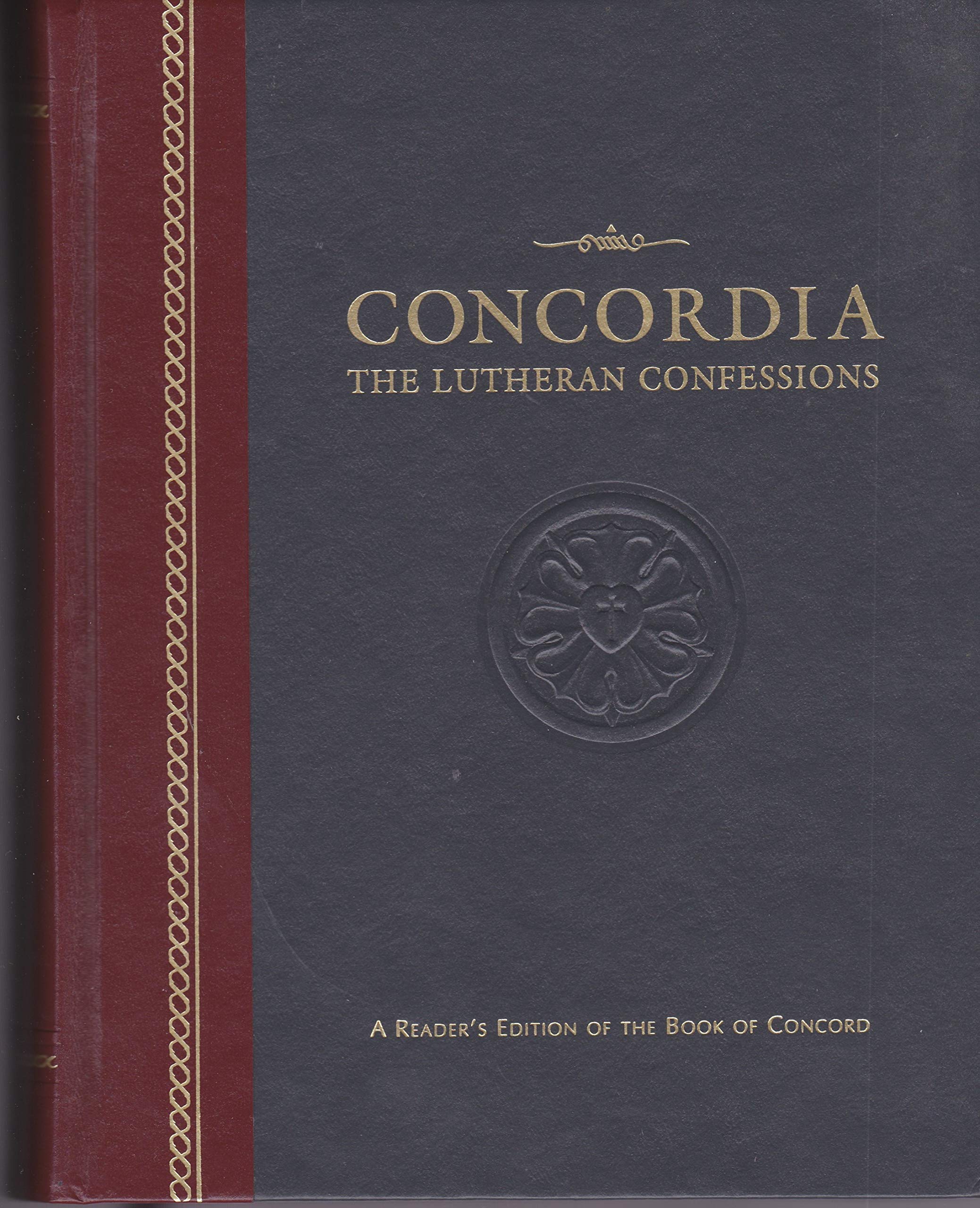 Concordia: The Lutheran Confessions