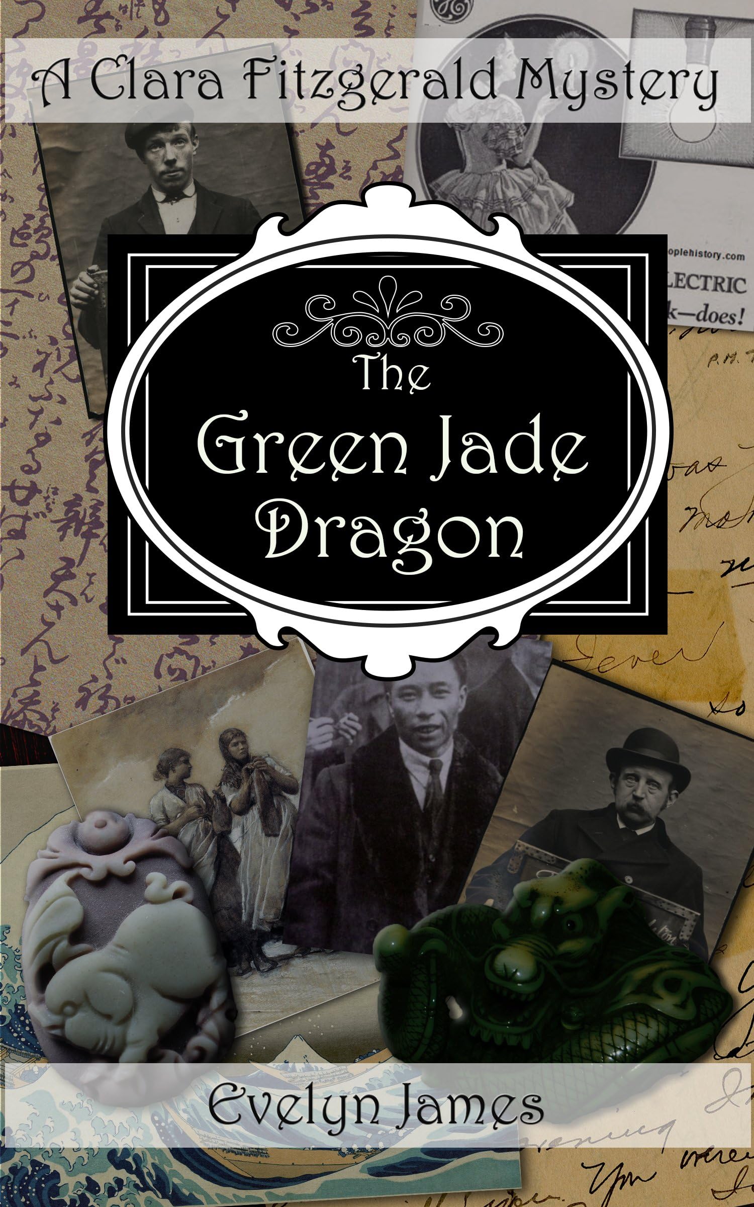The Green Jade Dragon: A Clara Fitzgerald Mystery (The Clara Fitzgerald Mysteries Book 10)