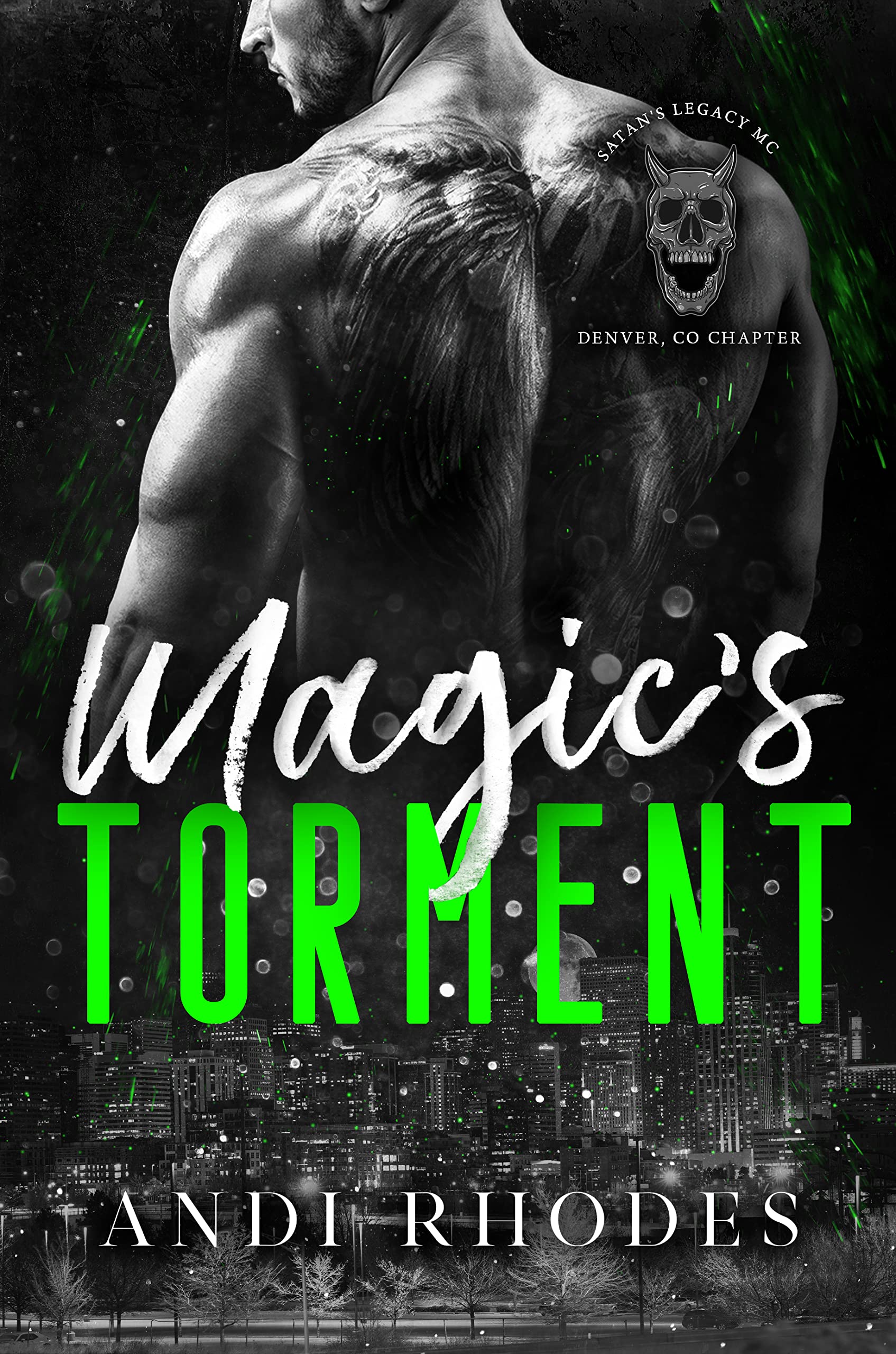 Magic's Torment (Satan's Legacy MC Book 3)
