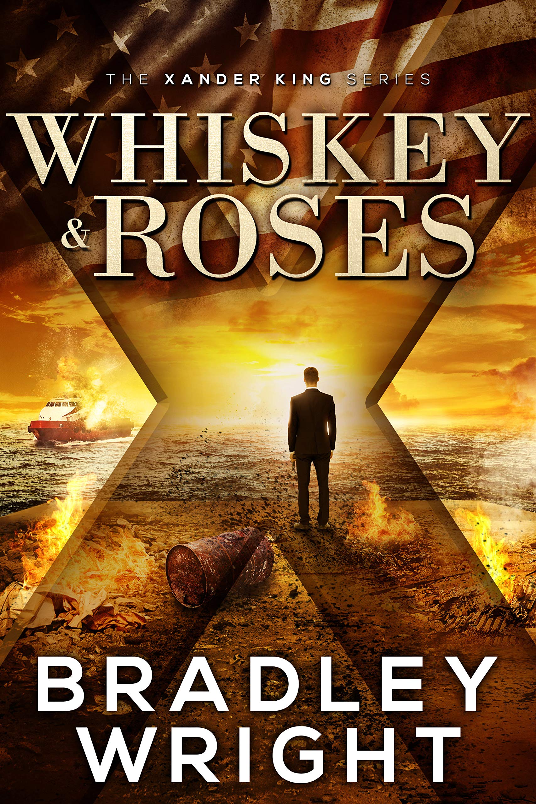 Whiskey & Roses: A Thriller (The Alexander King Prequels Book 1)