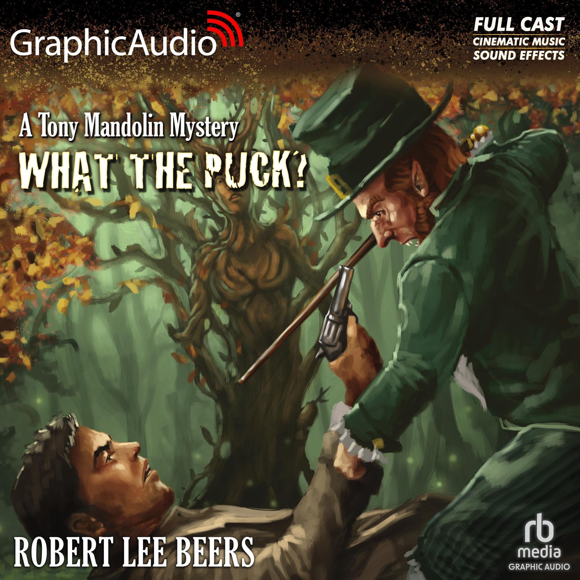 Cover art for What the Puck? [Dramatized Adaptation]