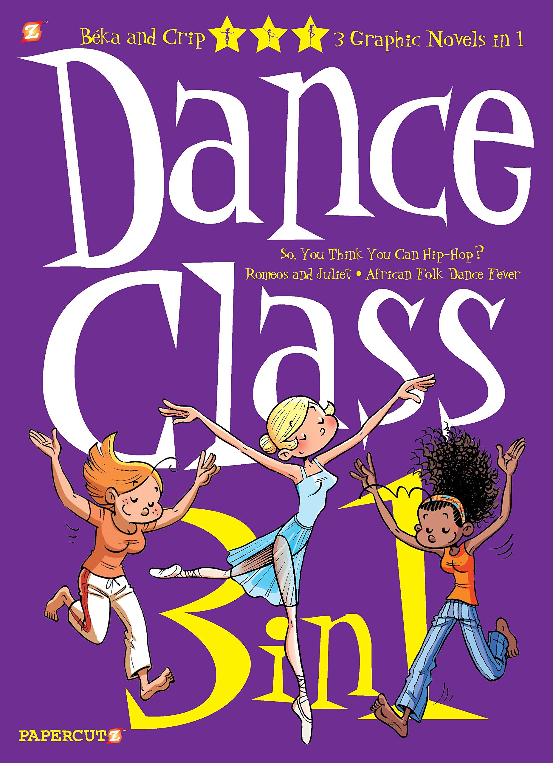 Dance Class 3-in-1 #1 (Volume 1) (Dance Class Graphic Novels)