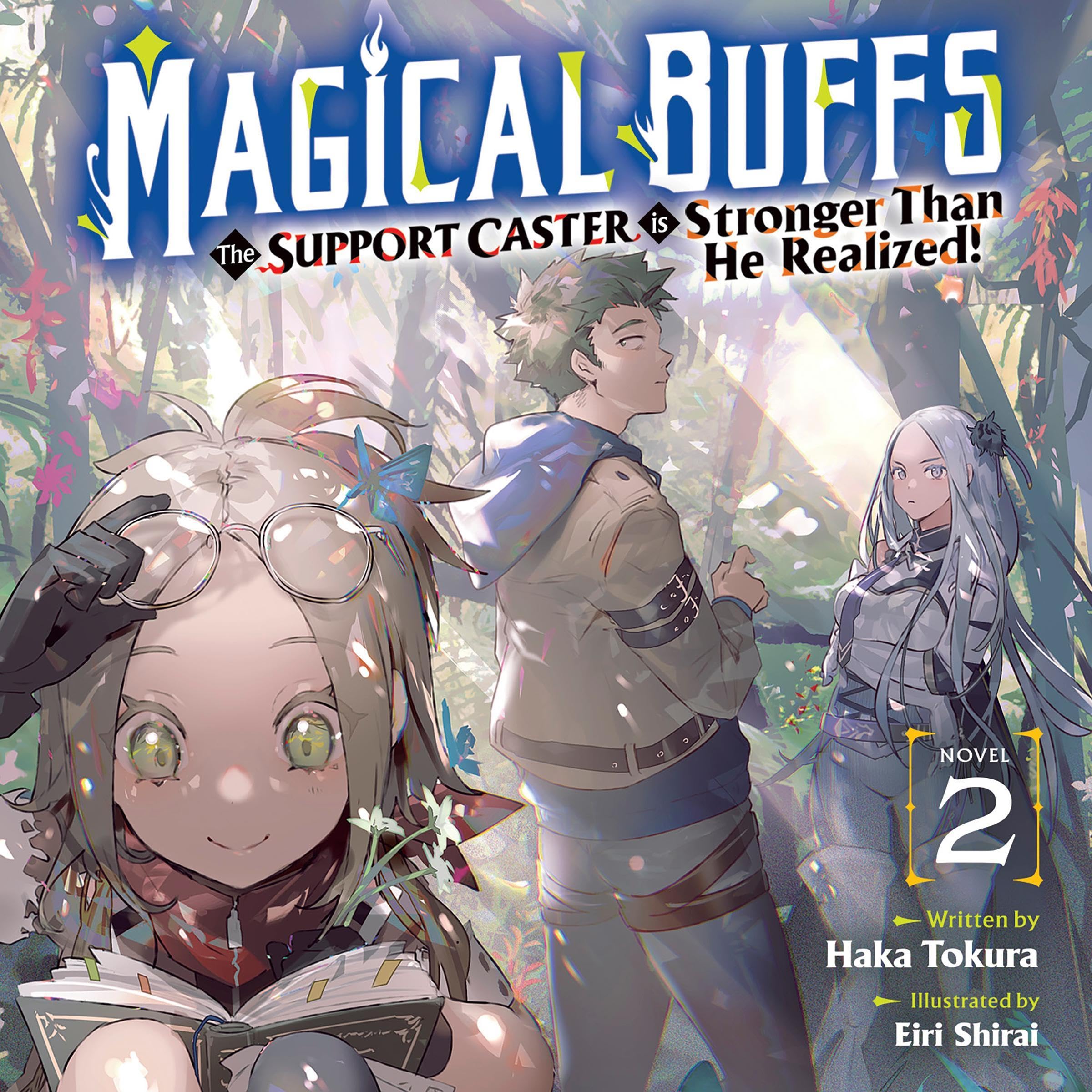 Cover art for Magical Buffs: The Support Caster Is Stronger than He Realized!, Vol. 2