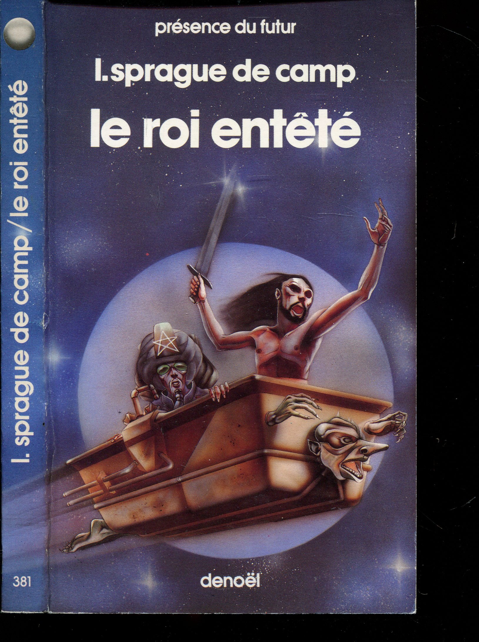 LA ROI ENTETE Sprague de Camp, Lyon