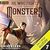 He Who Fights with Monsters 7: A LitRPG Adventure (He Who Fights with Monsters, Book 7)