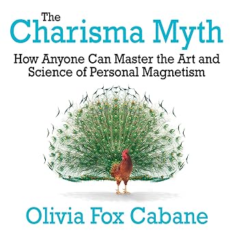 The Charisma Myth Audiobook by Olivia Fox Cabane episode artwork