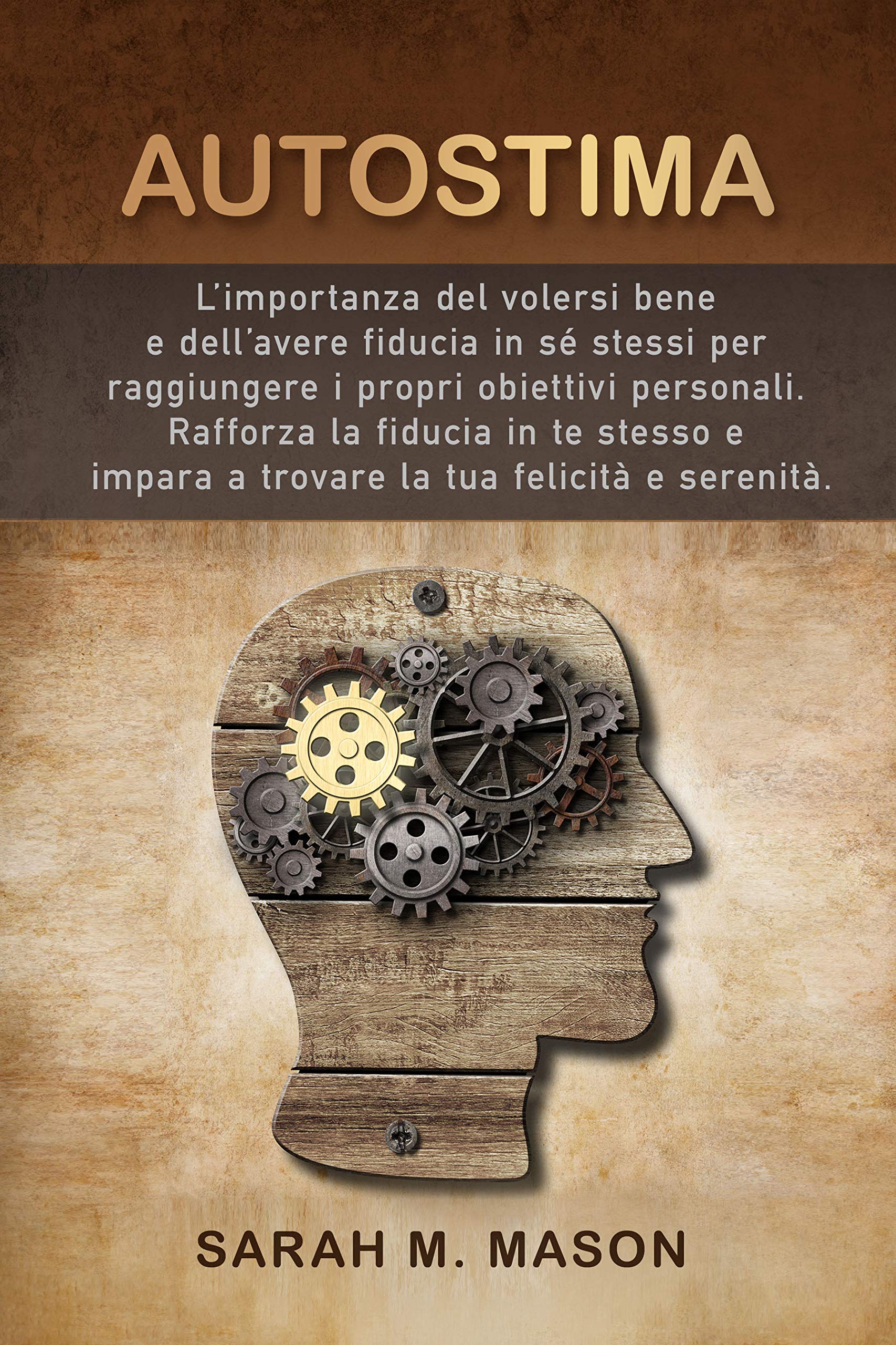 Read Book Autostima L Importanza Del Volersi Bene E Dell Avere Fiducia In Se Stessi Per Raggiungere I Propri Obiettivi Personali R Free Online Dubairecruiter Nanana Fr