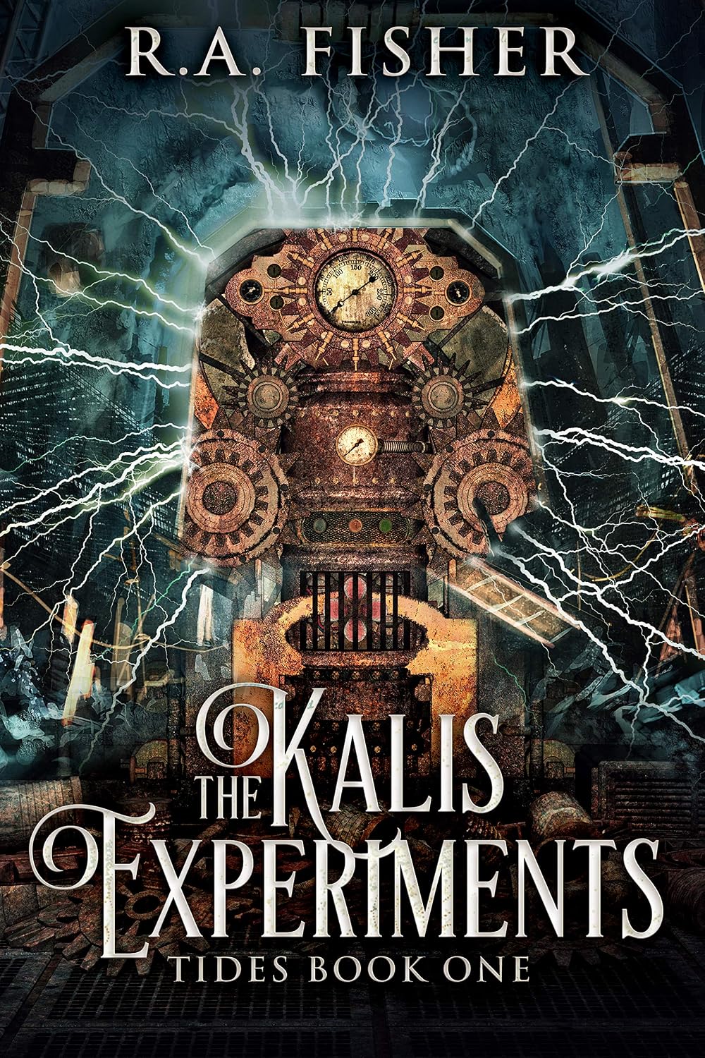 The Kalis Experiments (Tides Book 1)
