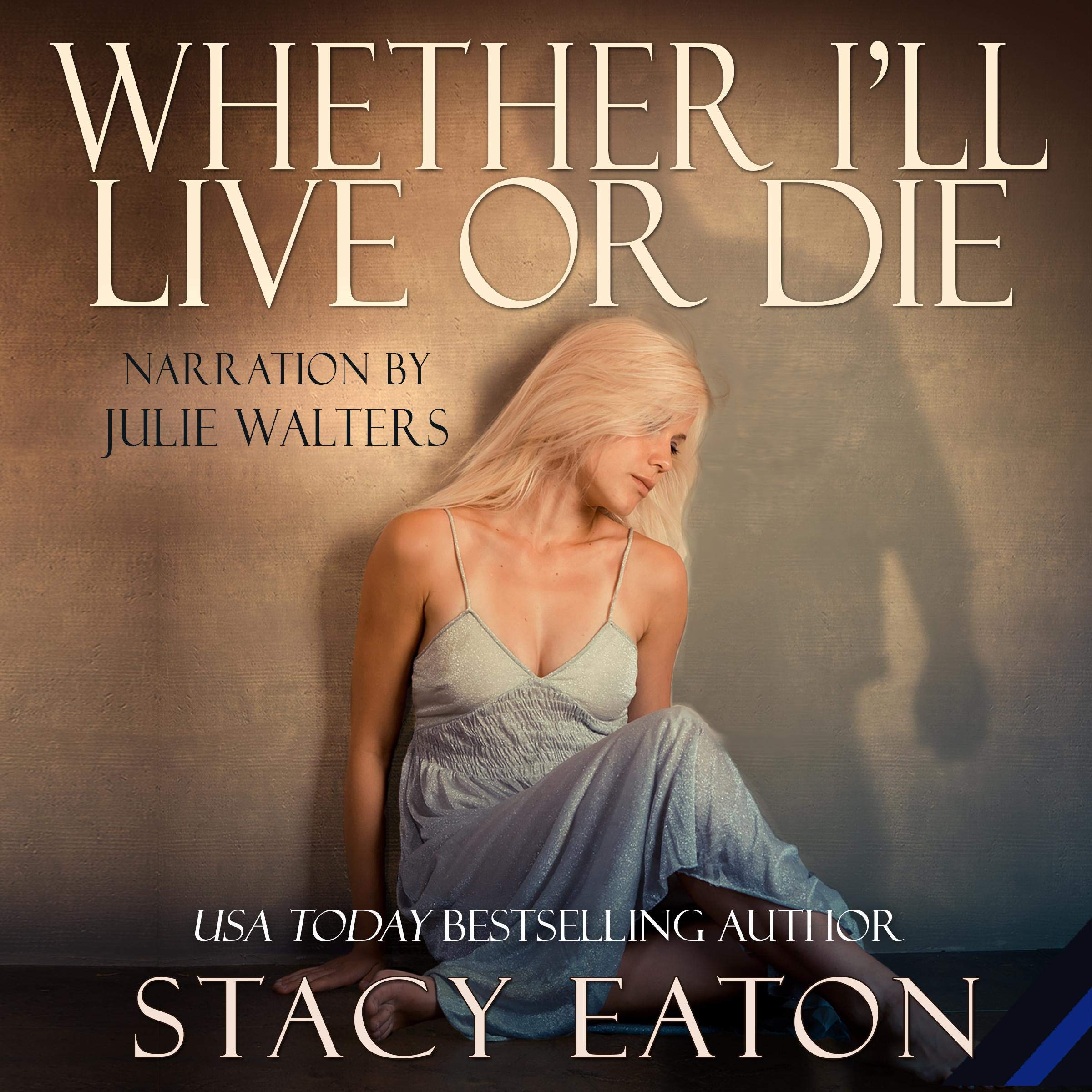 Whether I'll Live or Die