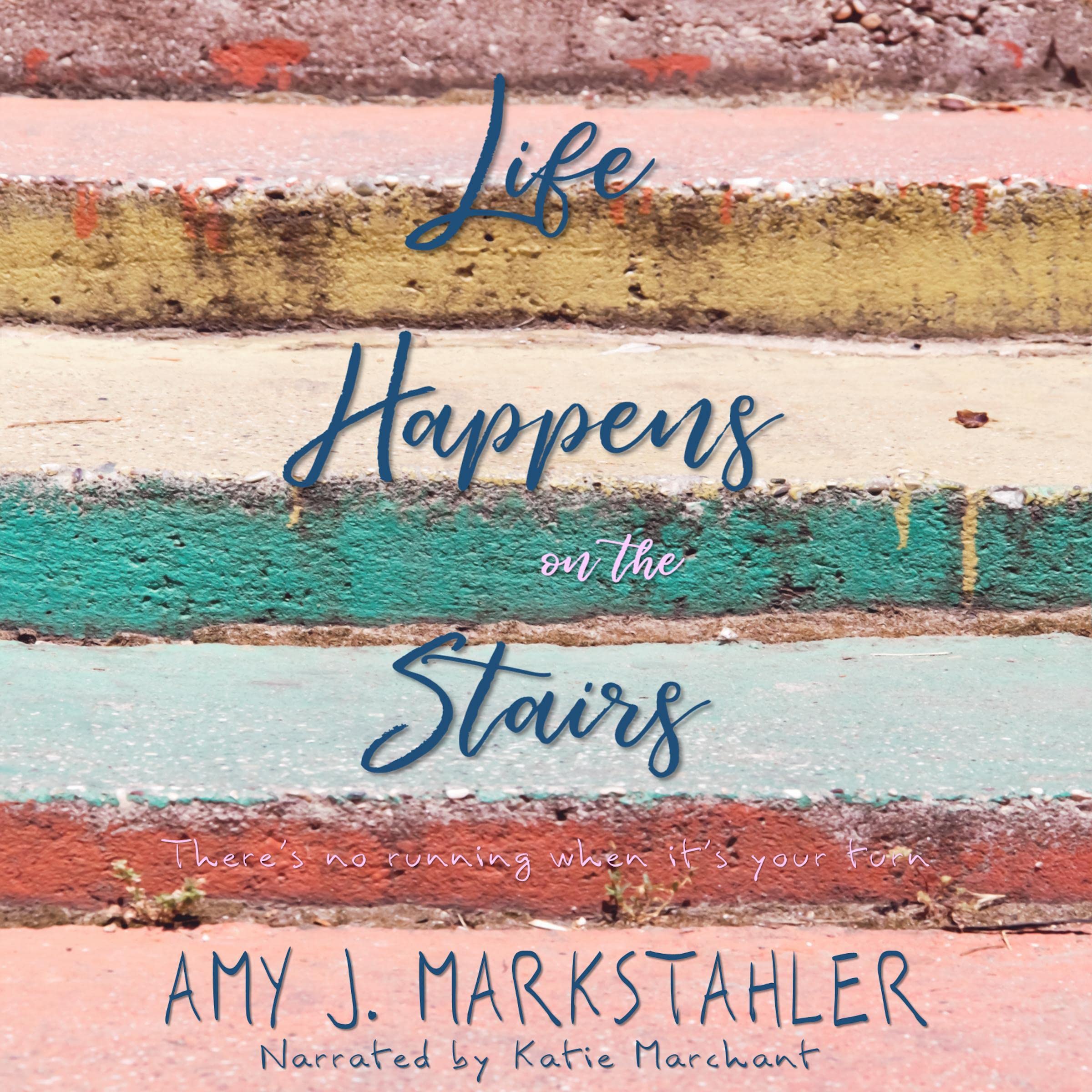 Cover art for Life Happens on the Stairs