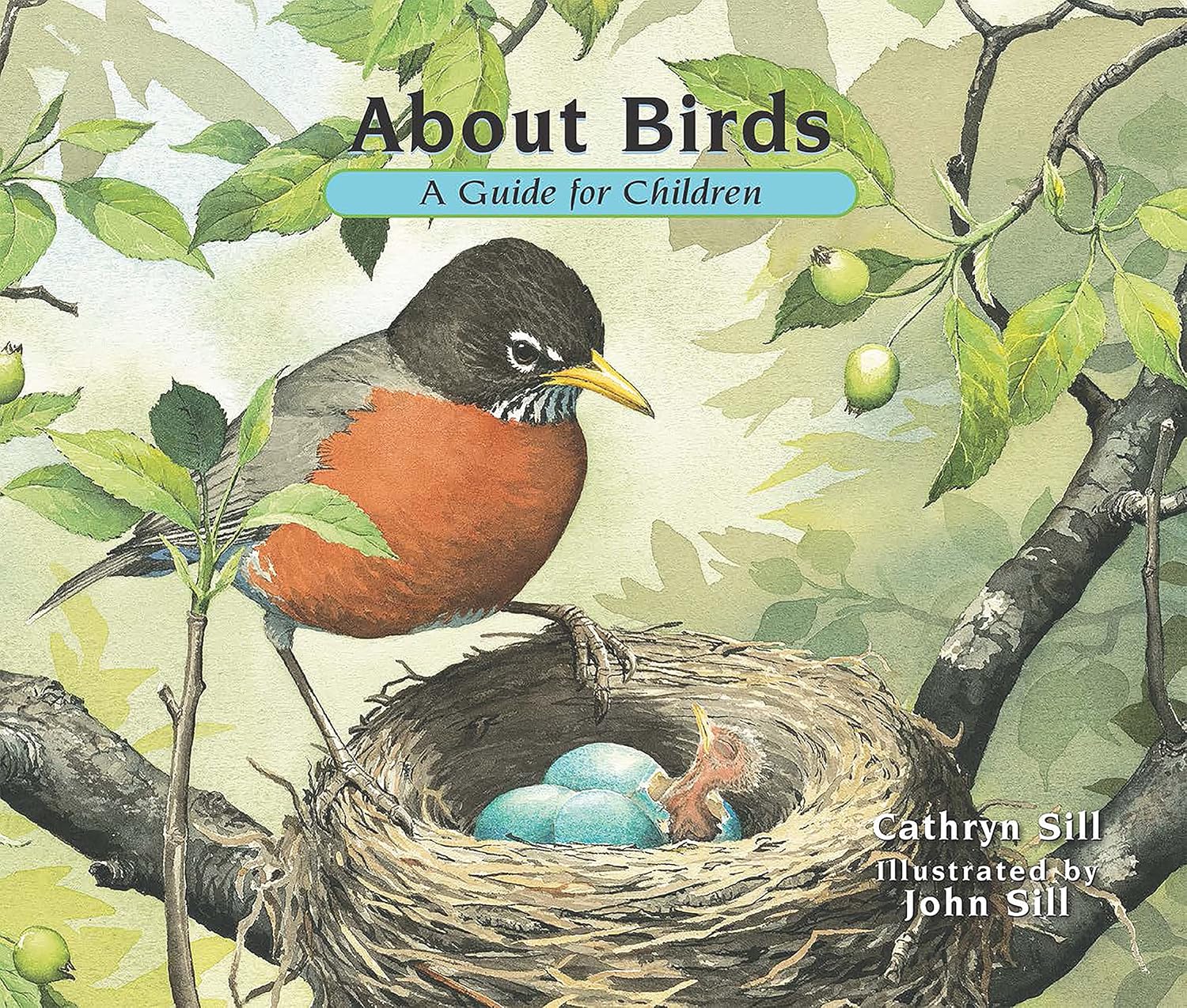 About Birds: A Guide for Children (About. . . Book 1)
