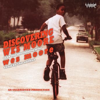 Discovering Wes Moore (The Young Adult Adaptation) Audiobook by Wes Moore episode artwork