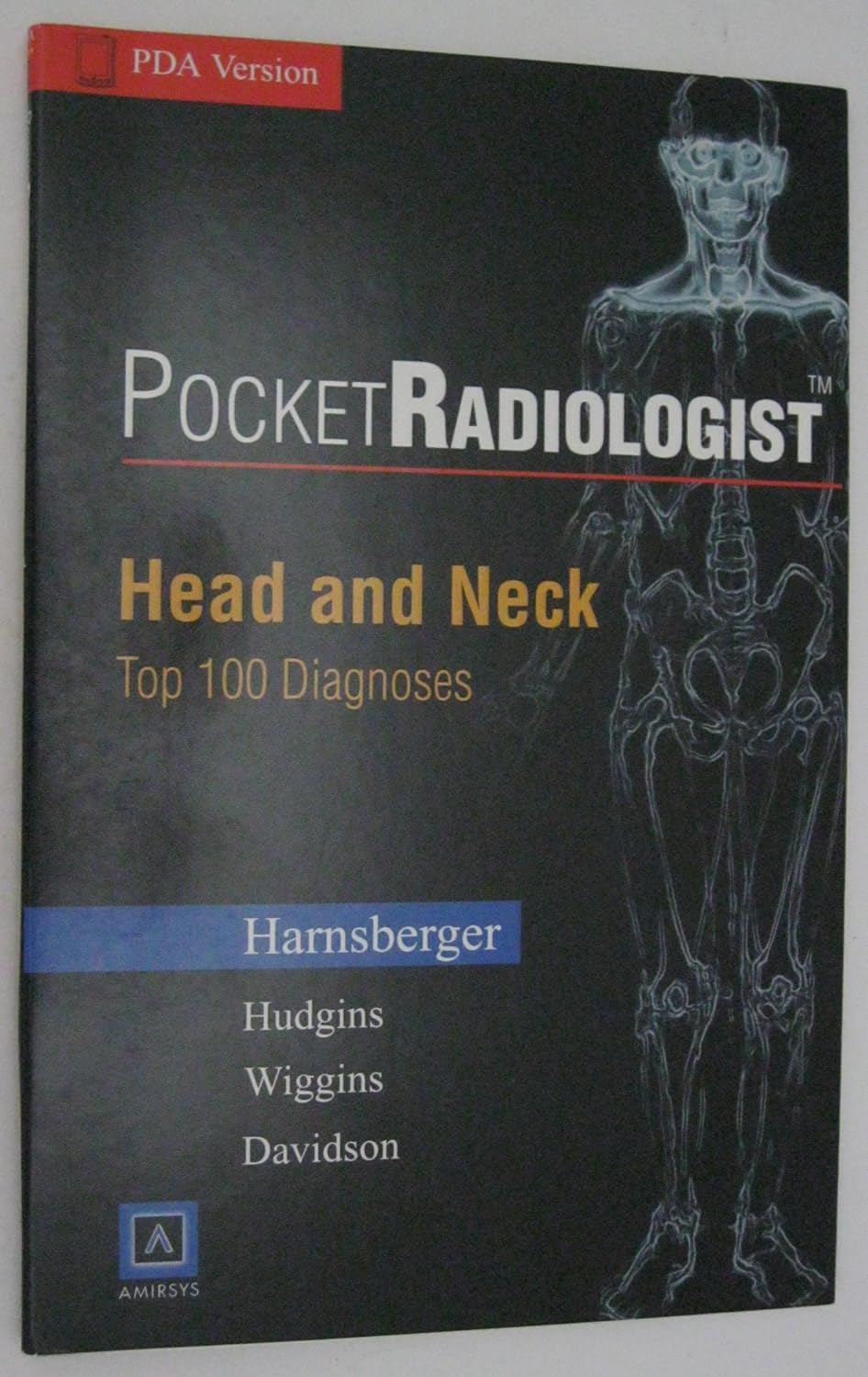 Head and Neck, 1 CDROM Top 100 Diagnoses. For PDA, Handhelds, Pocket