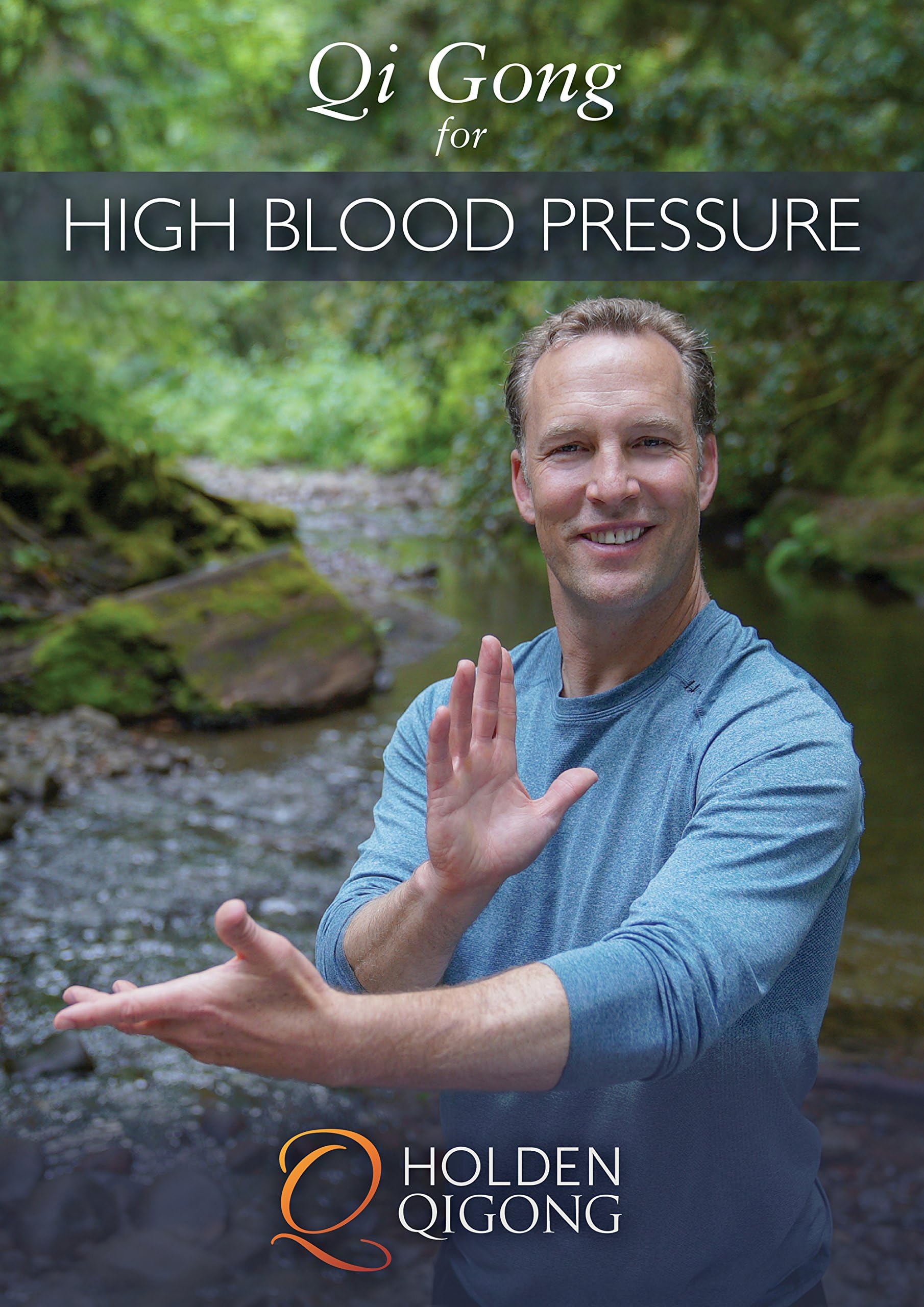Qi Gong for High Blood Pressure by Lee Holden (YMAA) Qigong DVD series - Relax and calm hypertension, Easy, Beginner Friendly