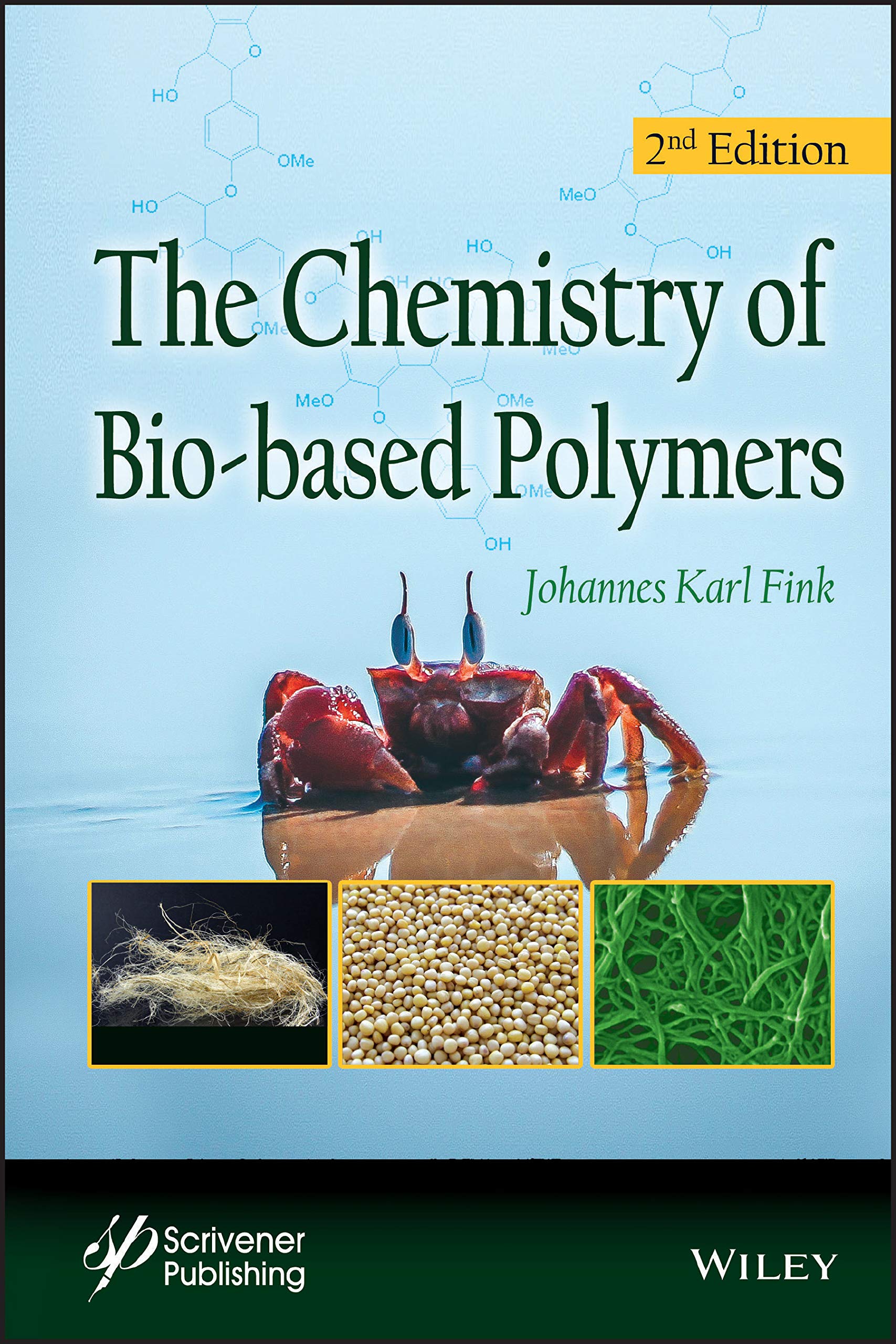Buy The Chemistry of Bio-based Polymers — BookShops.in