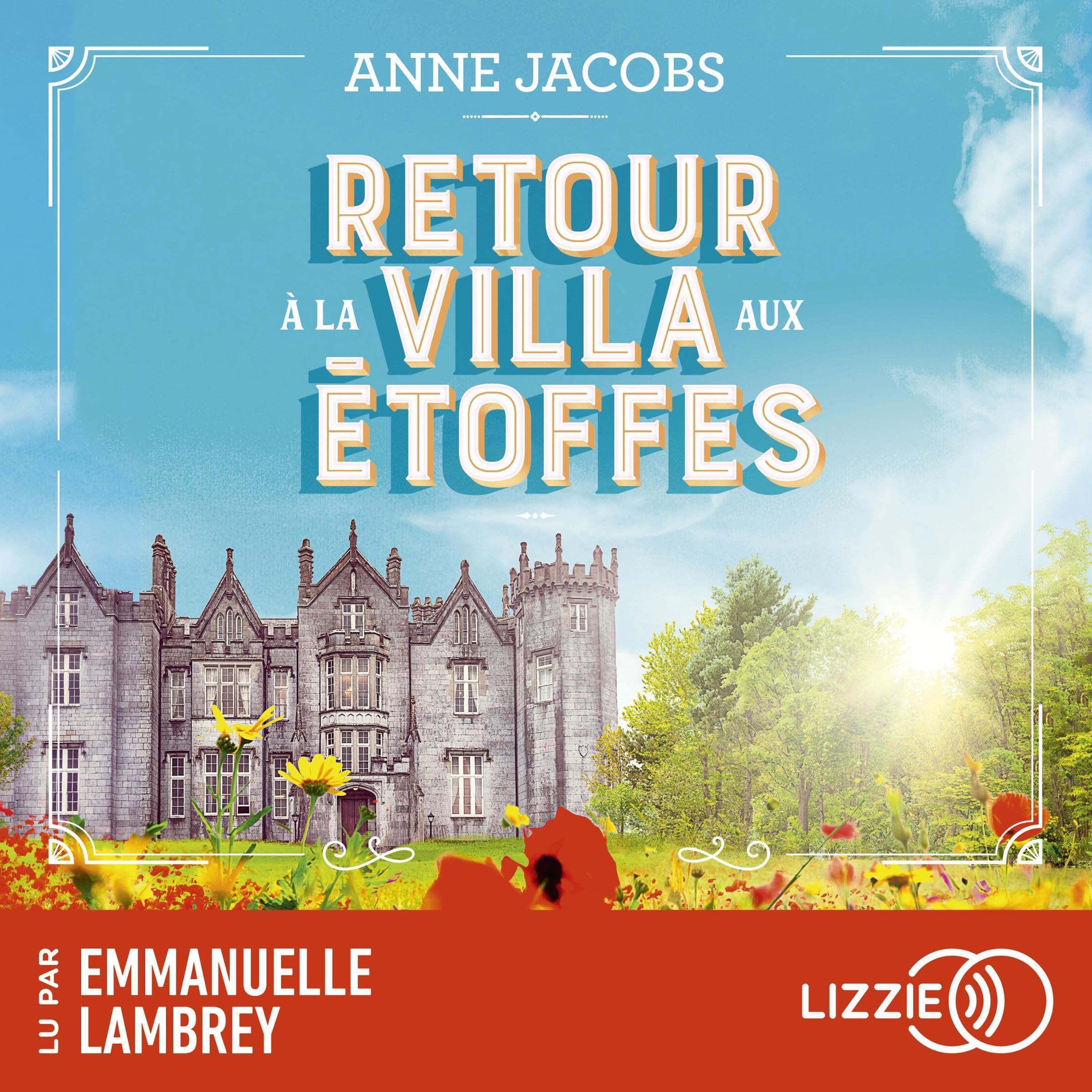 Retour à la villa aux étoffes: La Villa Aux Etoffes 4