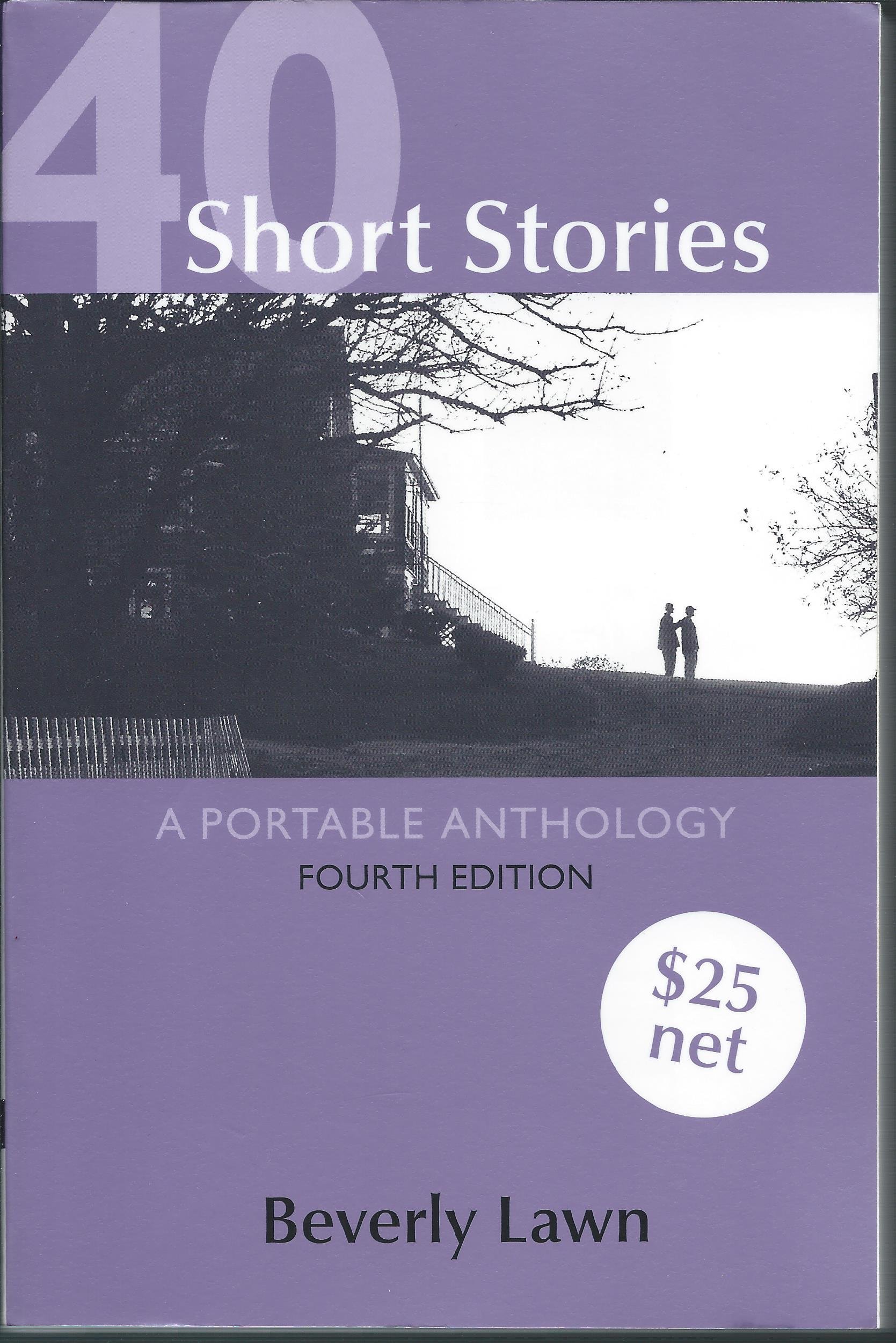 40 Short Stories A Portable Anthology Beverly Lawn 9781457620430