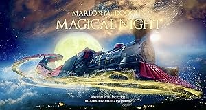 Marlon McDoogle's Magical Night
