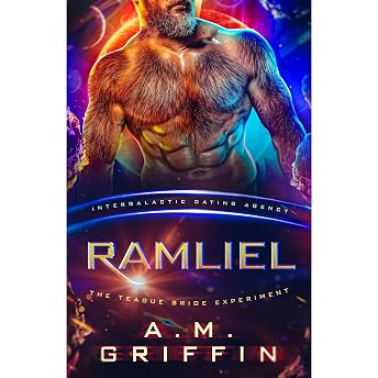 Ramliel: The Teague Bride Experiment Audiobook by A.M. Griffin episode artwork