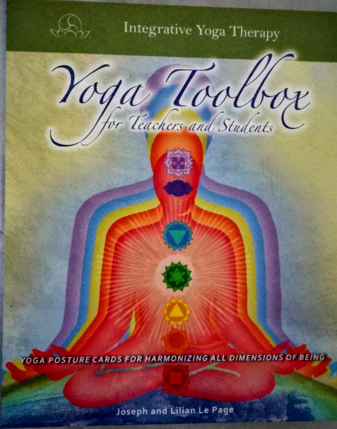 Yoga Teachers' Toolbox Joseph Le Page and Lilian Le Page, Joseph Le