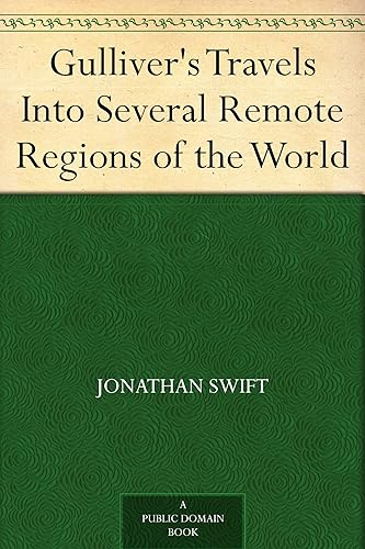Gulliver's Travels Into Several Remote Regions of the World