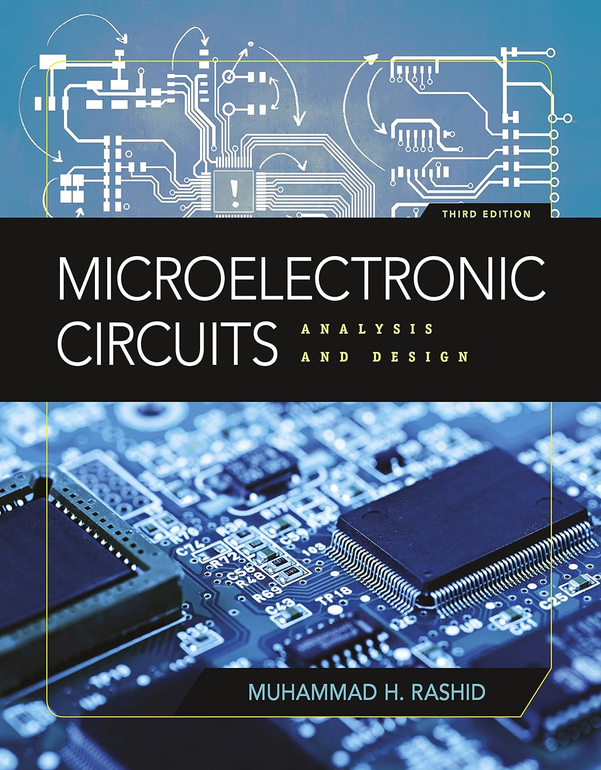 Microelectronic Circuits: Analysis and Design (Activate Learning with these NEW titles from Engineering!)