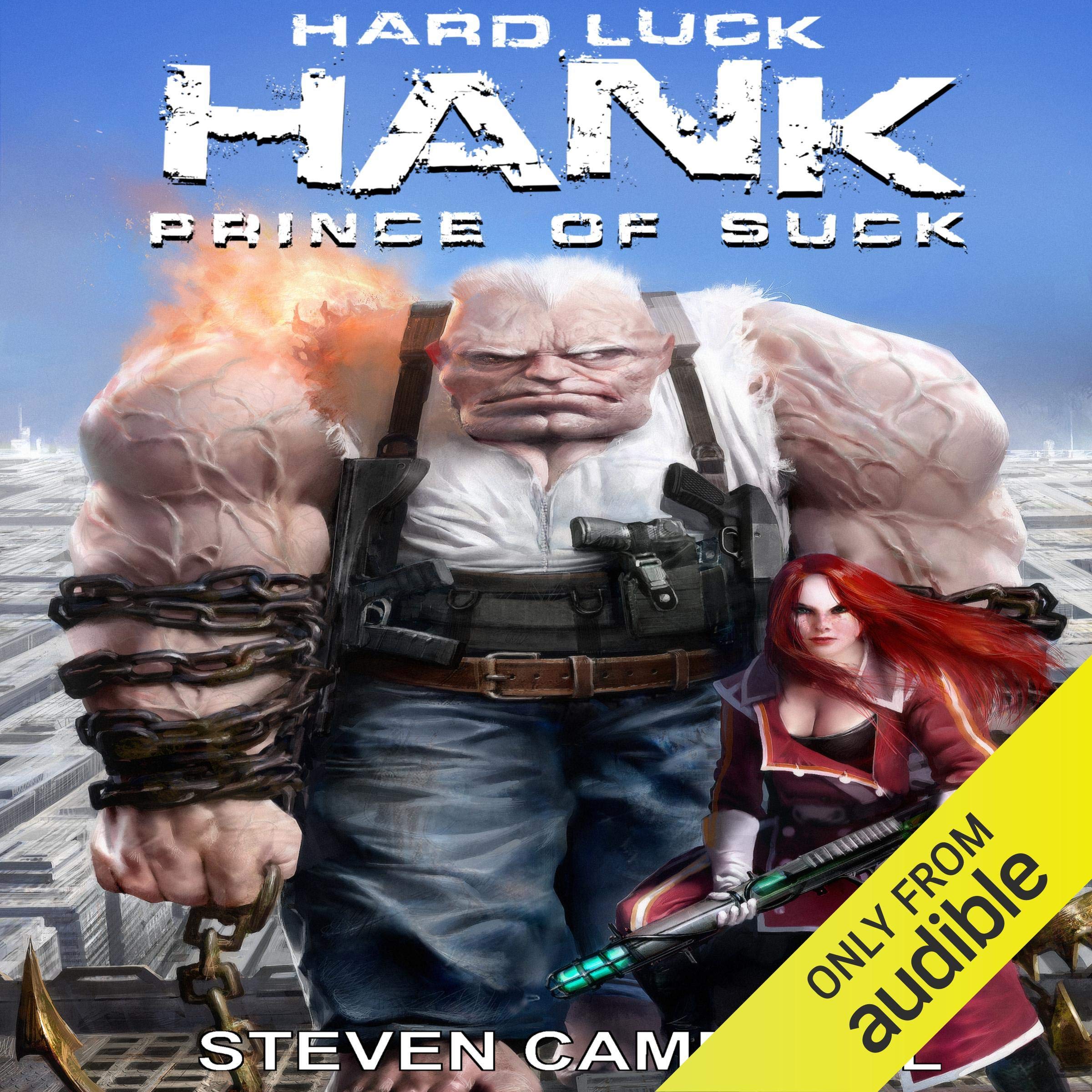 Hard Luck Hank: Prince of Suck