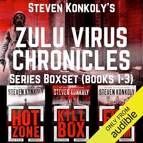 The Zulu Virus Chronicles Boxset (Books 1-3): A Post-Apocalyptic Thriller