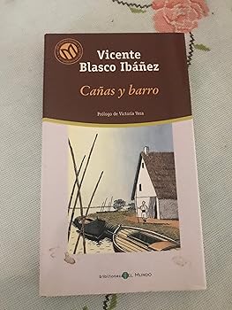 Cañas y Barro (Las 100 Mejo...