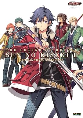 英雄伝説 閃の軌跡II 公式ビジュアルコレクション (電撃の攻略本)