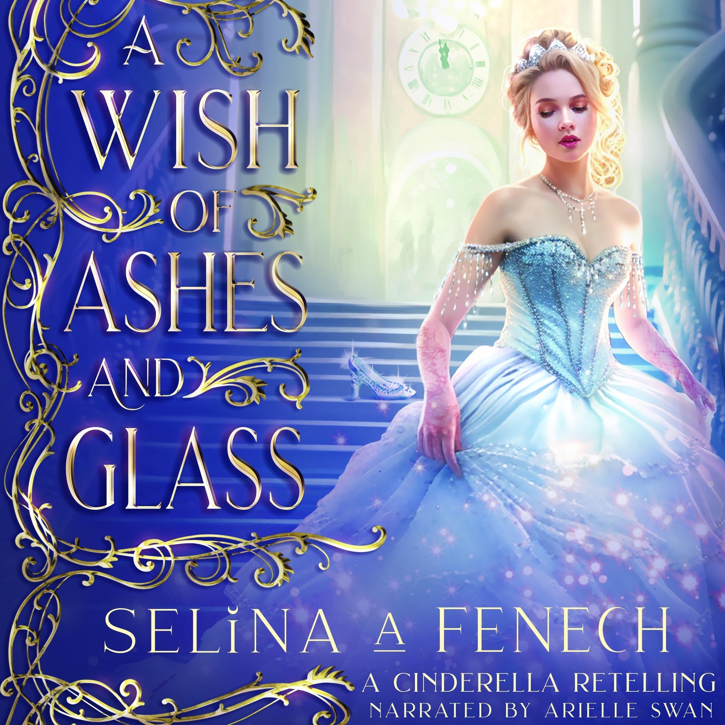 Cover art for A Wish of Ashes and Glass: A Cinderella Retelling
