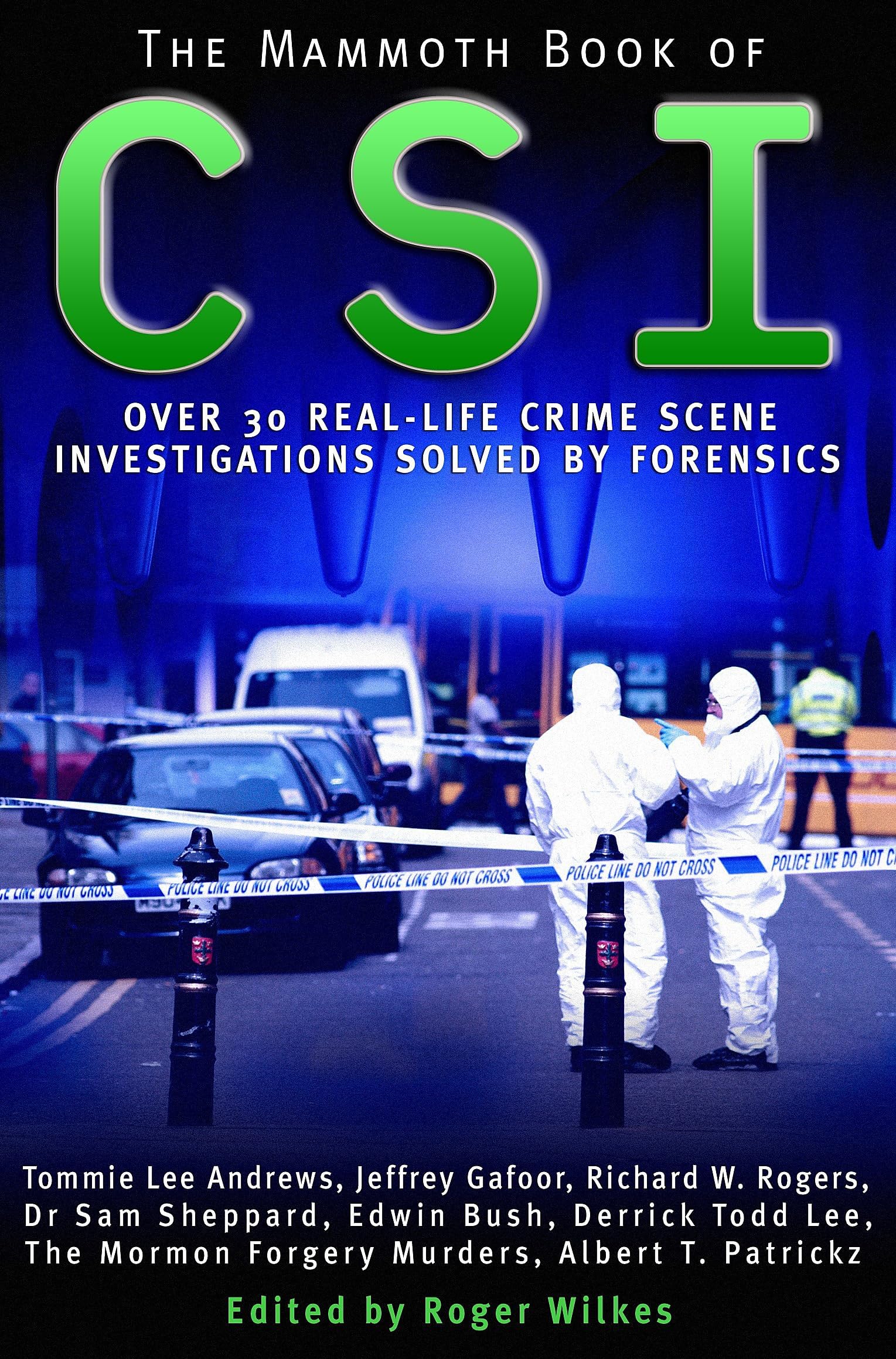 The Mammoth Book of CSI: B Format