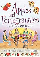 Apples and Pomegranates: A Rosh Hashanah Seder (High Holidays)