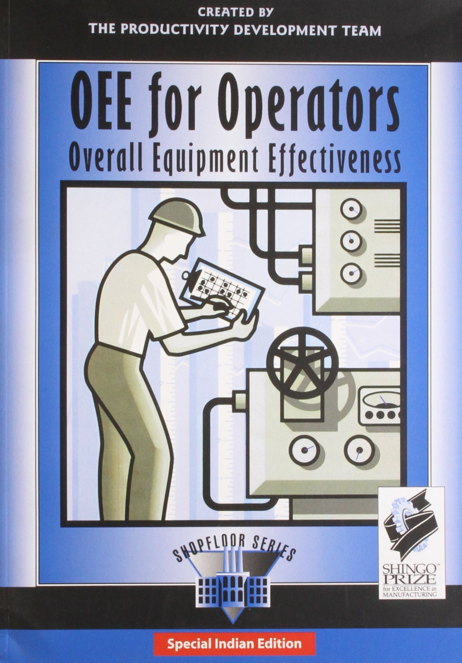 OEE for Operators: Overall Equipment Effectiveness