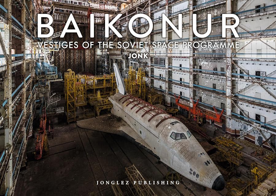 Portada de Baikonur: Vestiges of the Soviet Space Programme: Libro de Fotografias