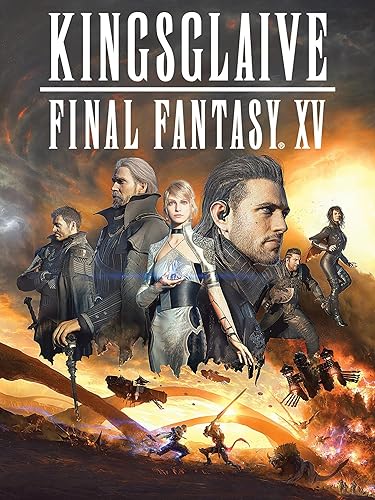 Kingsglaive: Final Fantasy XV