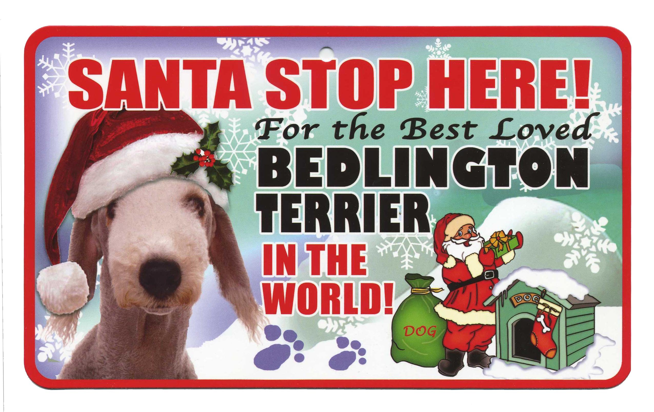 Instant Gifts Pet Santa Signs Bedlington Terrier Santa Stop Here Pet Sign